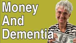 Dealing With Money And Dementia Patients