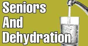 Tuesday’s Tip for Caregivers – Seniors & Dehydration