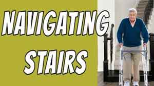 Stairs After Surgery – Tuesday’s Tip for Caregivers