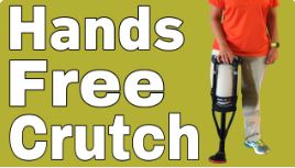Hands Free Crutch – Tuesday’s Tip for Caregivers