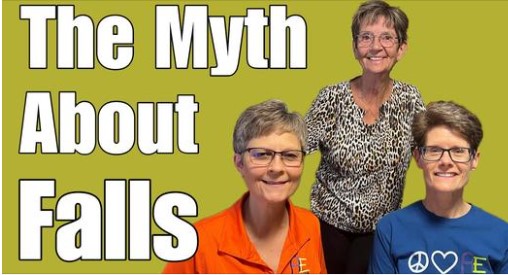 The Myth Of Falling – Tuesday’s Tip for Caregivers